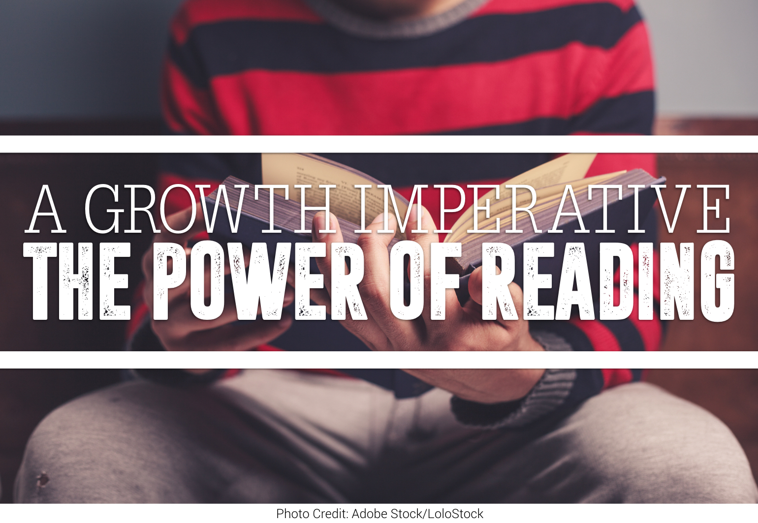 A Growth Imperative The Power of Reading Duke Matlock Executive Coach